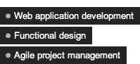 ? Web application development ? Functional design ? Agile project management
