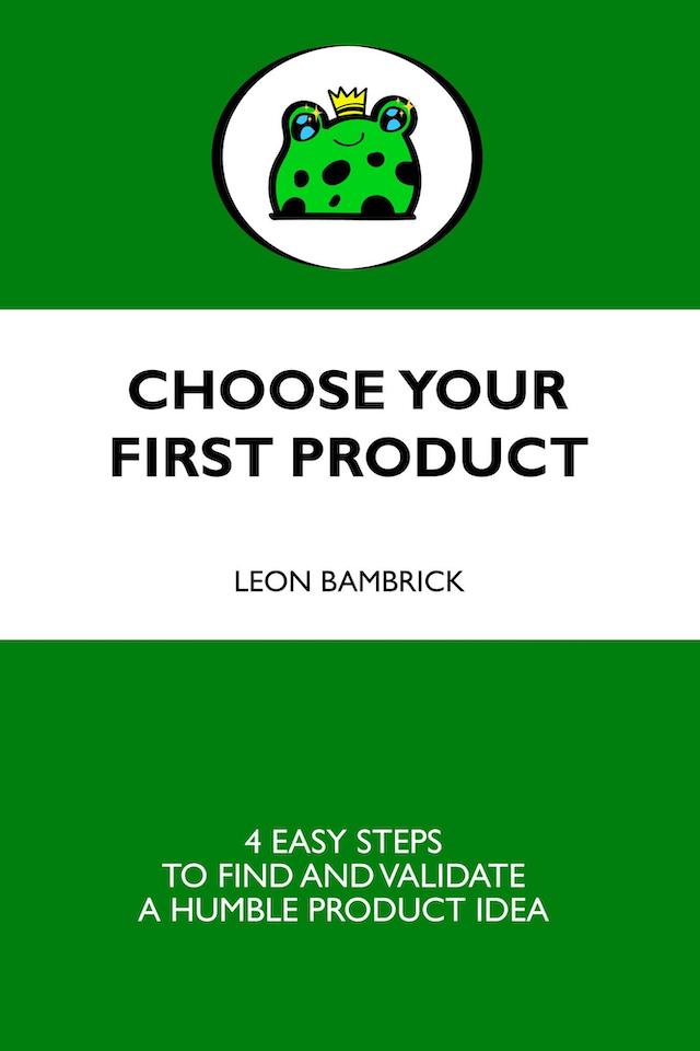 Choose Your First Product