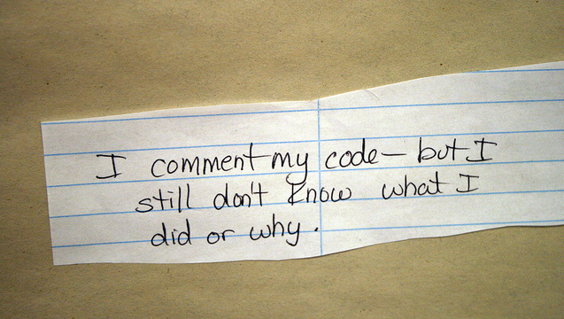 I comment my code - but I still don’t know what I did or why